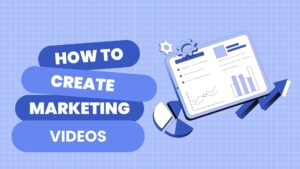 How to Create Engaging Marketing Videos With Ai Tools